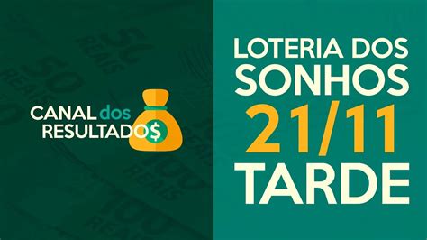 resultado da loteria dos sonhos de hoje à tarde